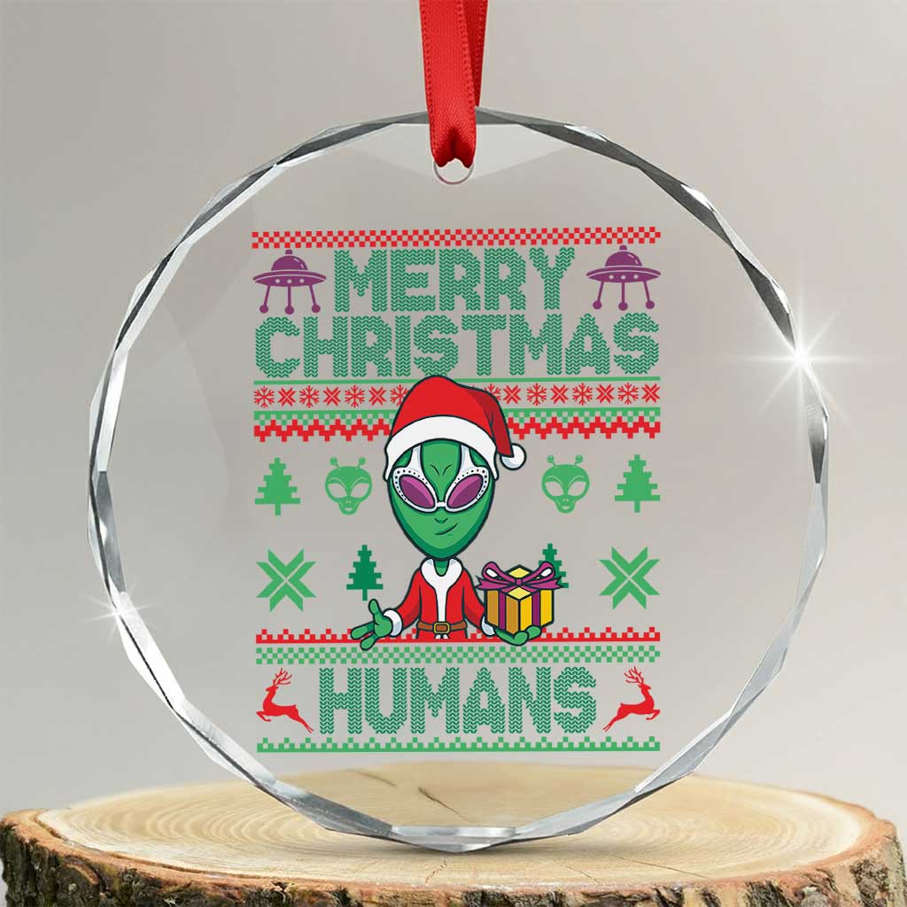 Funny Xmas Alien Santa Crystal Glass Ornament Merry Christmas Humans UFO Outer Space TS09