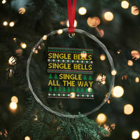 Funny Xmas Anti Couple Crystal Glass Ornament Single Bells Single All The Way TS11