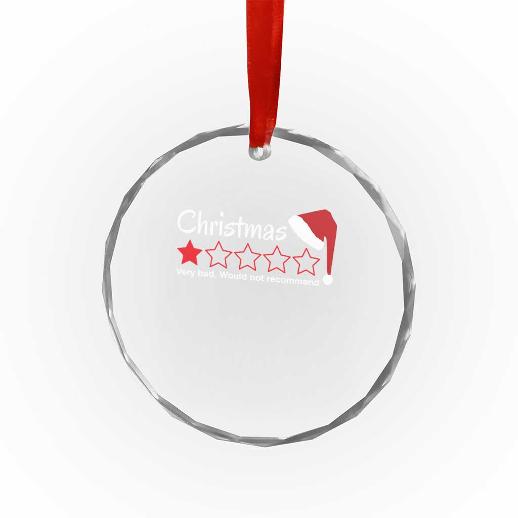Funny Xmas Bah Humbug Crystal Glass Ornament One Star Very Bad Would Not recommend TS09