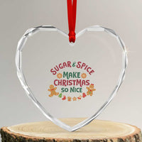 Funny Xmas Baking Heart Crystal Glass Ornament Sugar And Spice Make Xmas So Nice Gingerbread - Wonder Print Shop