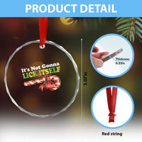 Funny Xmas Candy Cane Crystal Glass Ornament It's Not Gonna Lick Itself TS11