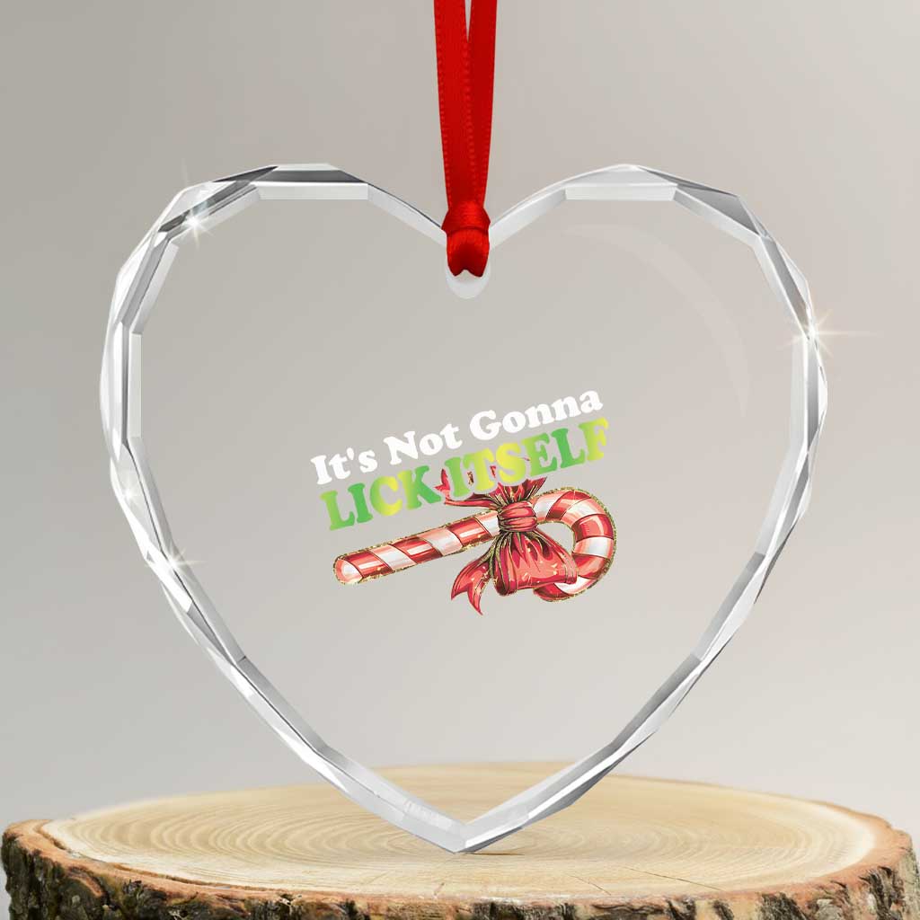 Funny Xmas Candy Cane Heart Crystal Glass Ornament It's Not Gonna Lick Itself - Wonder Print Shop
