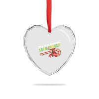 Funny Xmas Candy Cane Heart Crystal Glass Ornament It's Not Gonna Lick Itself - Wonder Print Shop