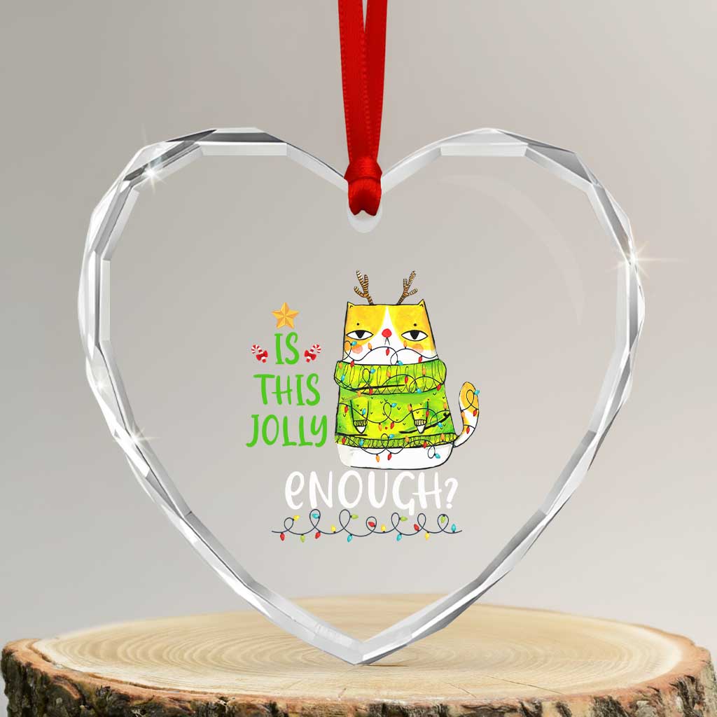 Funny Xmas Cat Heart Crystal Glass Ornament Is This Jolly Enough Reindeer Angry Cat - Wonder Print Shop