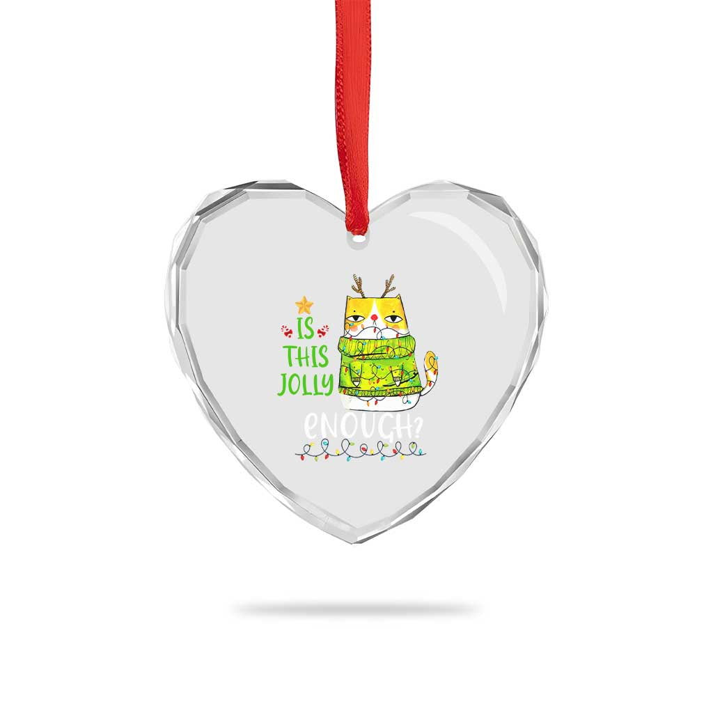 Funny Xmas Cat Heart Crystal Glass Ornament Is This Jolly Enough Reindeer Angry Cat - Wonder Print Shop