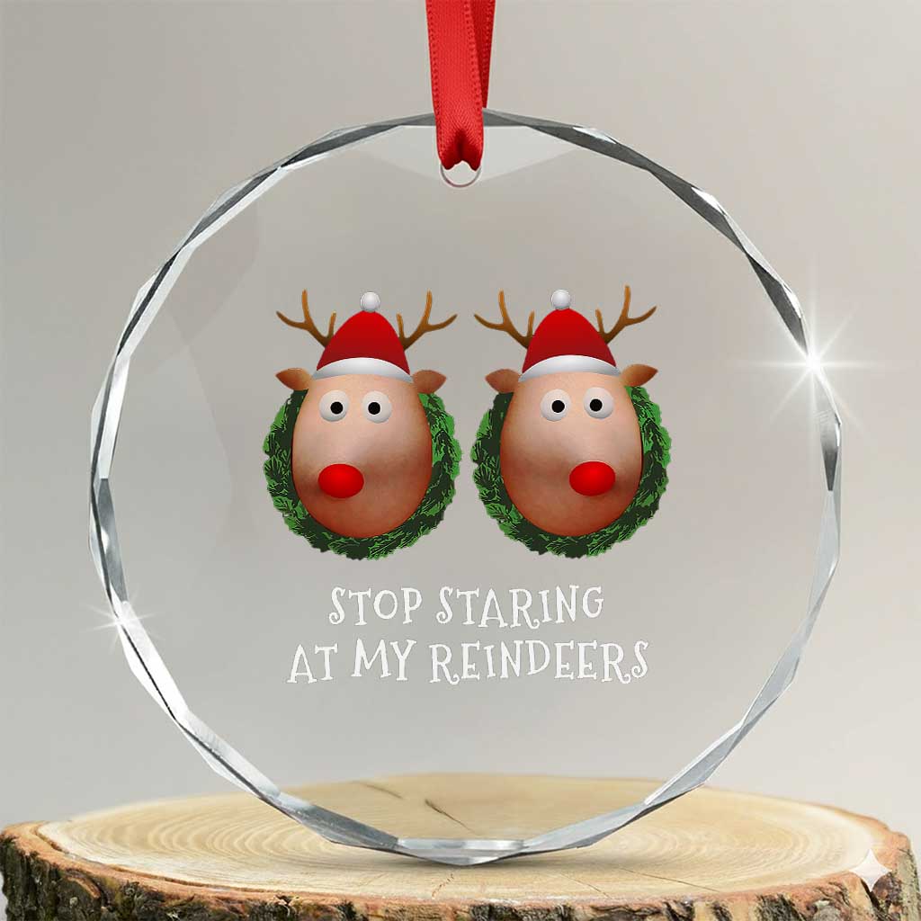 Funny Xmas Chest Joke Crystal Glass Ornament Stop Staring At My Reindeers Merry Titmas Boobs TS02