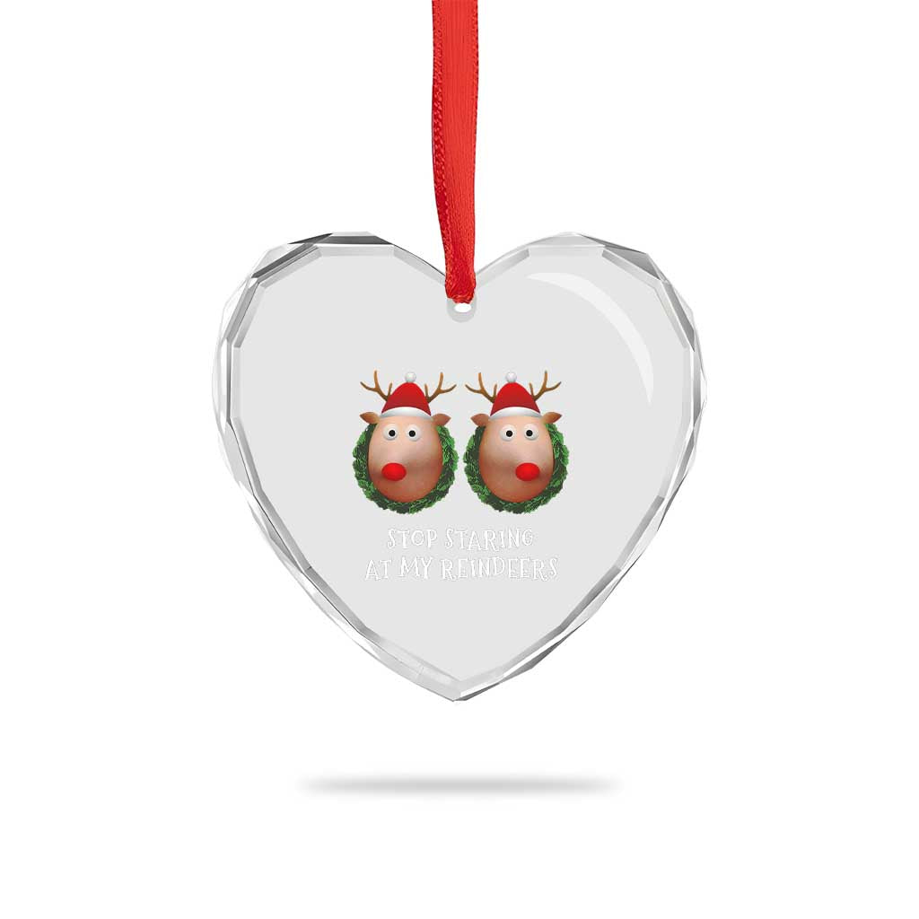Funny Xmas Chest Joke Heart Crystal Glass Ornament Stop Staring At My Reindeers Merry Titmas Boobs - Wonder Print Shop