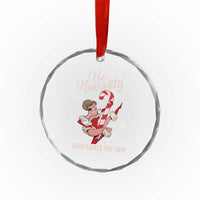 Funny Xmas Crystal Glass Ornament Candy North Pole Be Naughty Save Santa The Trip TS09