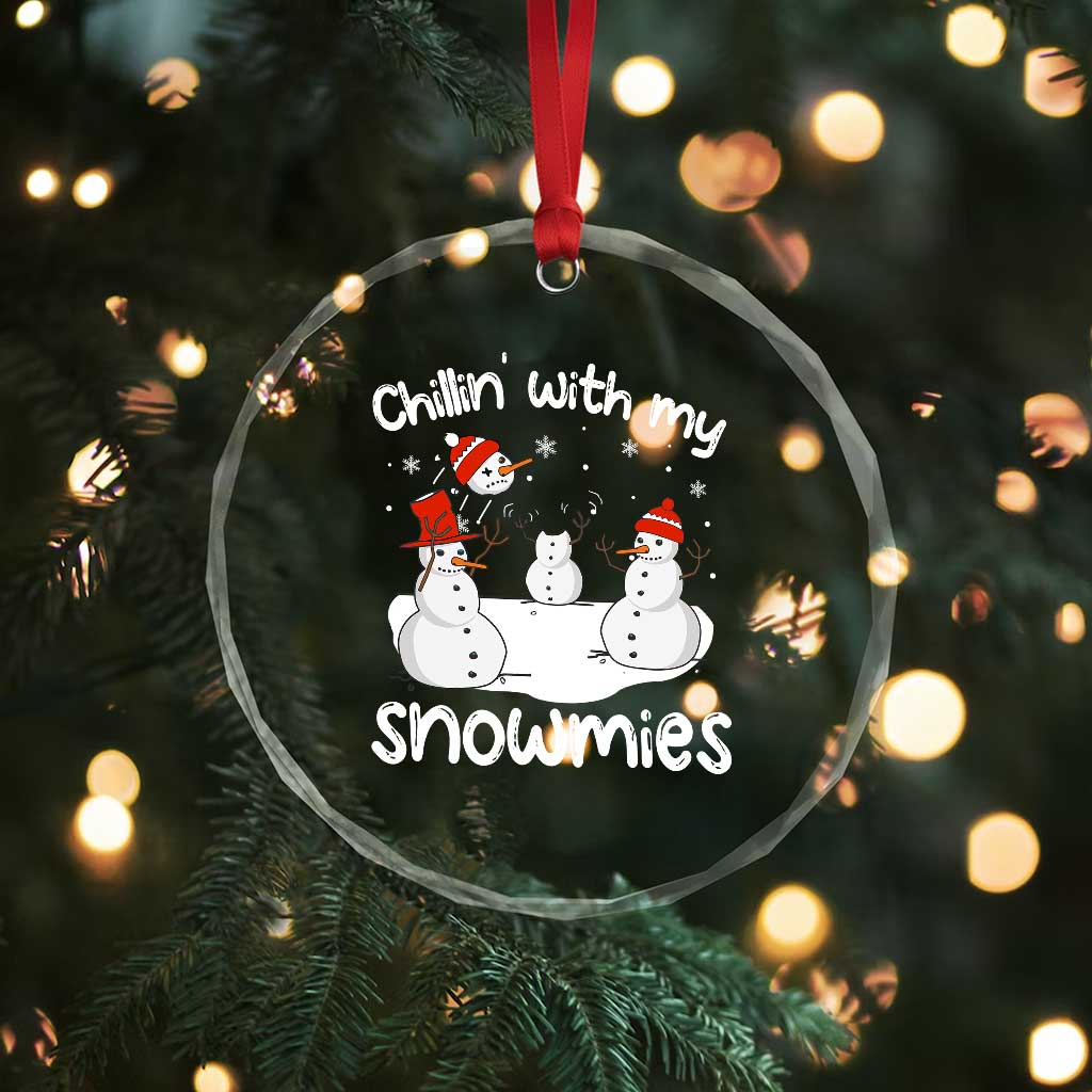 Funny Xmas Crystal Glass Ornament Chillin With My Snowmies Funny Snowman Friendship TS09