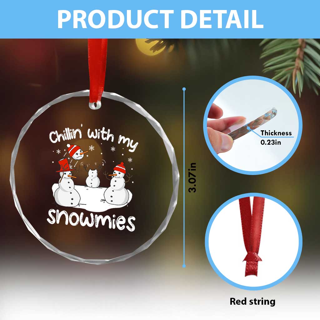 Funny Xmas Crystal Glass Ornament Chillin With My Snowmies Funny Snowman Friendship TS09