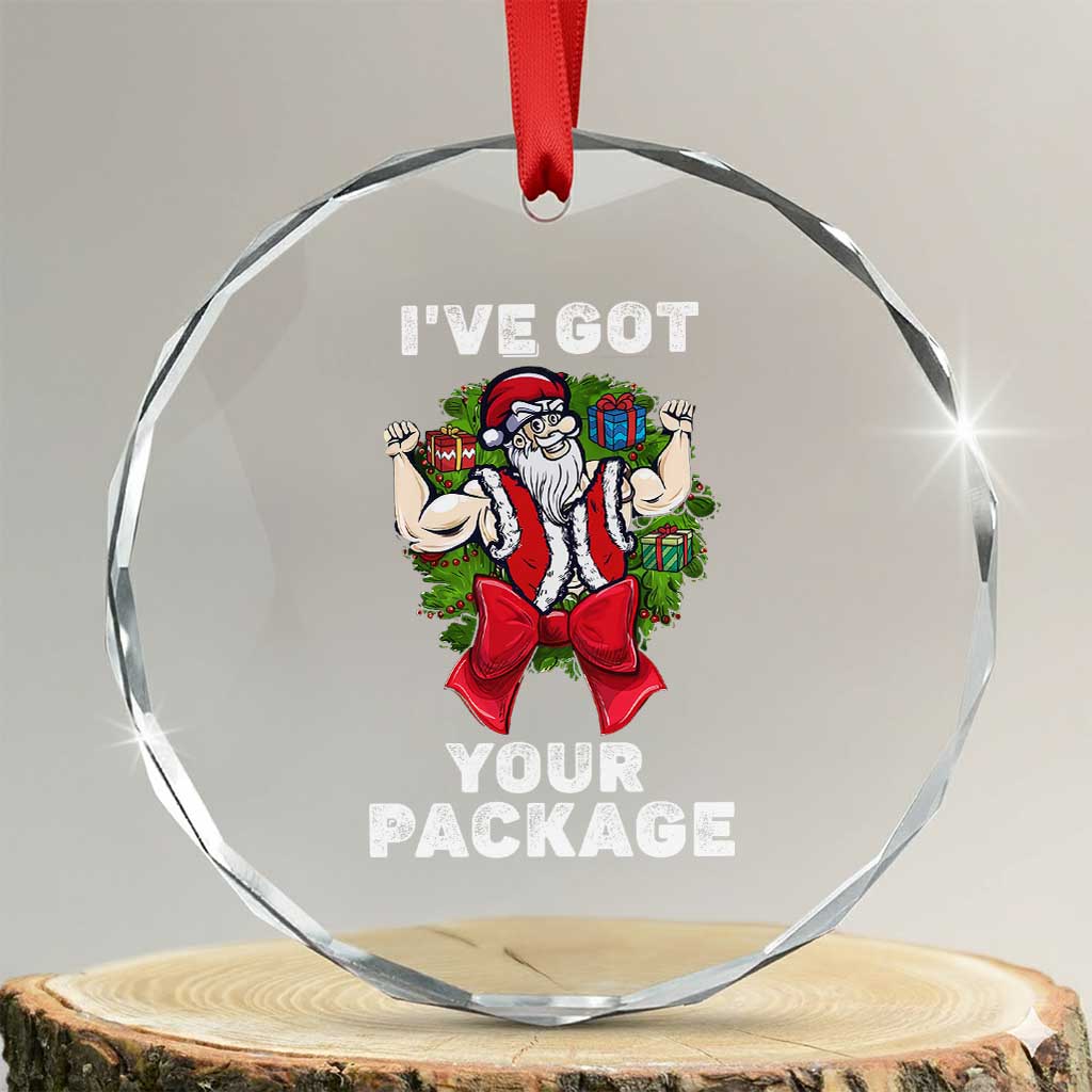 Funny Xmas Crystal Glass Ornament I've Got Your Package Santa Gymer TS09