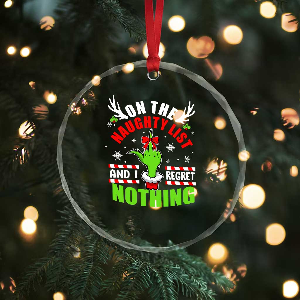 Funny Xmas Crystal Glass Ornament On The List Of Naughty And I Regret Nothing TS09
