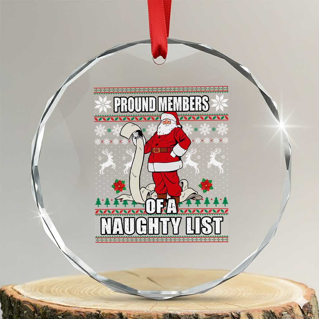 Funny Xmas Crystal Glass Ornament Proud Members Of A Naughty List TS09