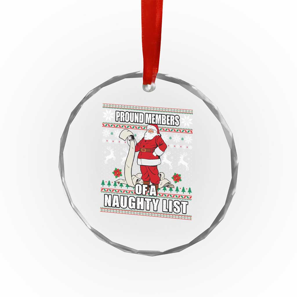 Funny Xmas Crystal Glass Ornament Proud Members Of A Naughty List TS09