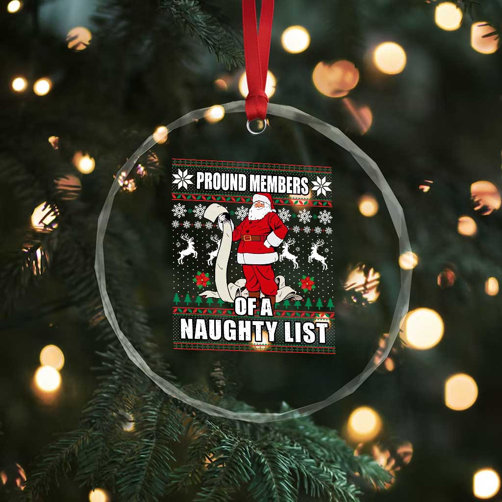 Funny Xmas Crystal Glass Ornament Proud Members Of A Naughty List TS09