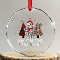Funny Xmas Crystal Glass Ornament Skeleton Look At Me Being Festival And Shit TS09