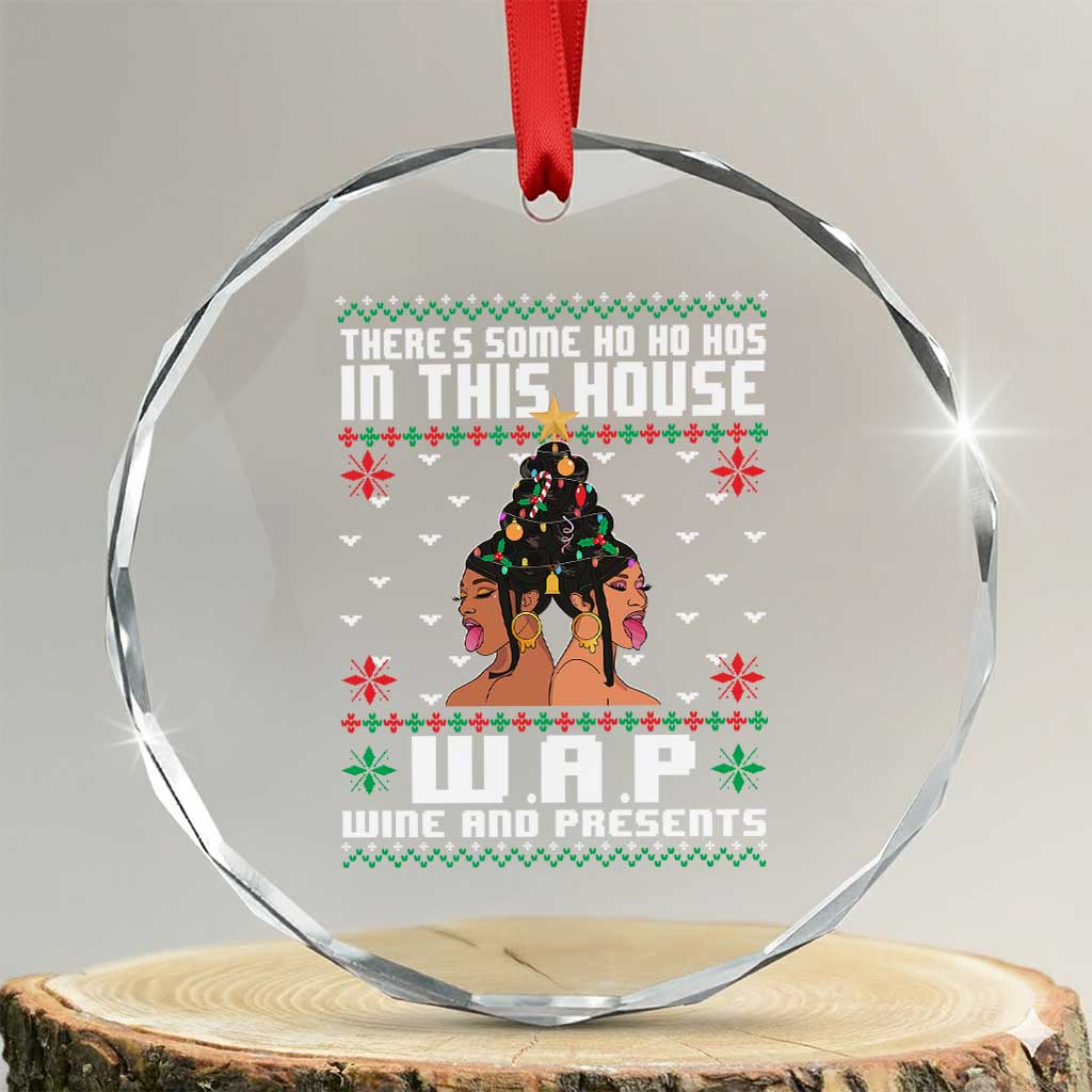 Funny Xmas Crystal Glass Ornament There Is Some Ho Ho Hos In This House WAP Wine And Present TS09