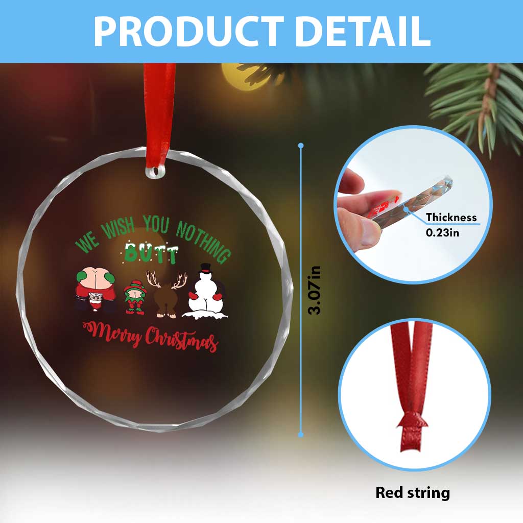 Funny Xmas Crystal Glass Ornament Wishing You Nothing Butt A Merry Christmas TS09