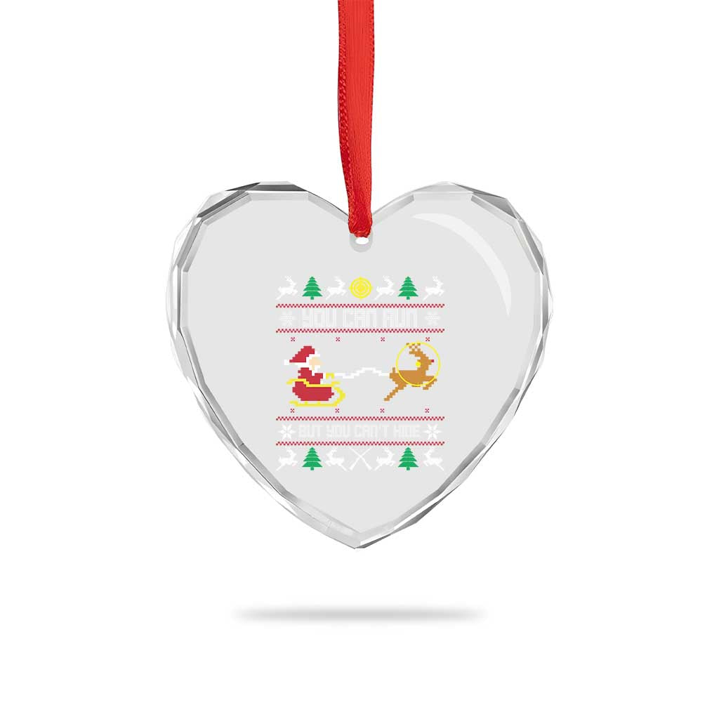 Funny Xmas Deer Hunting Heart Crystal Glass Ornament You Can Run But You Can't Hide Santa - Wonder Print Shop