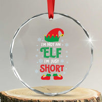 Funny Xmas Elf Crystal Glass Ornament I'm Not An Elf I'm Just Short Snowflakes TS11