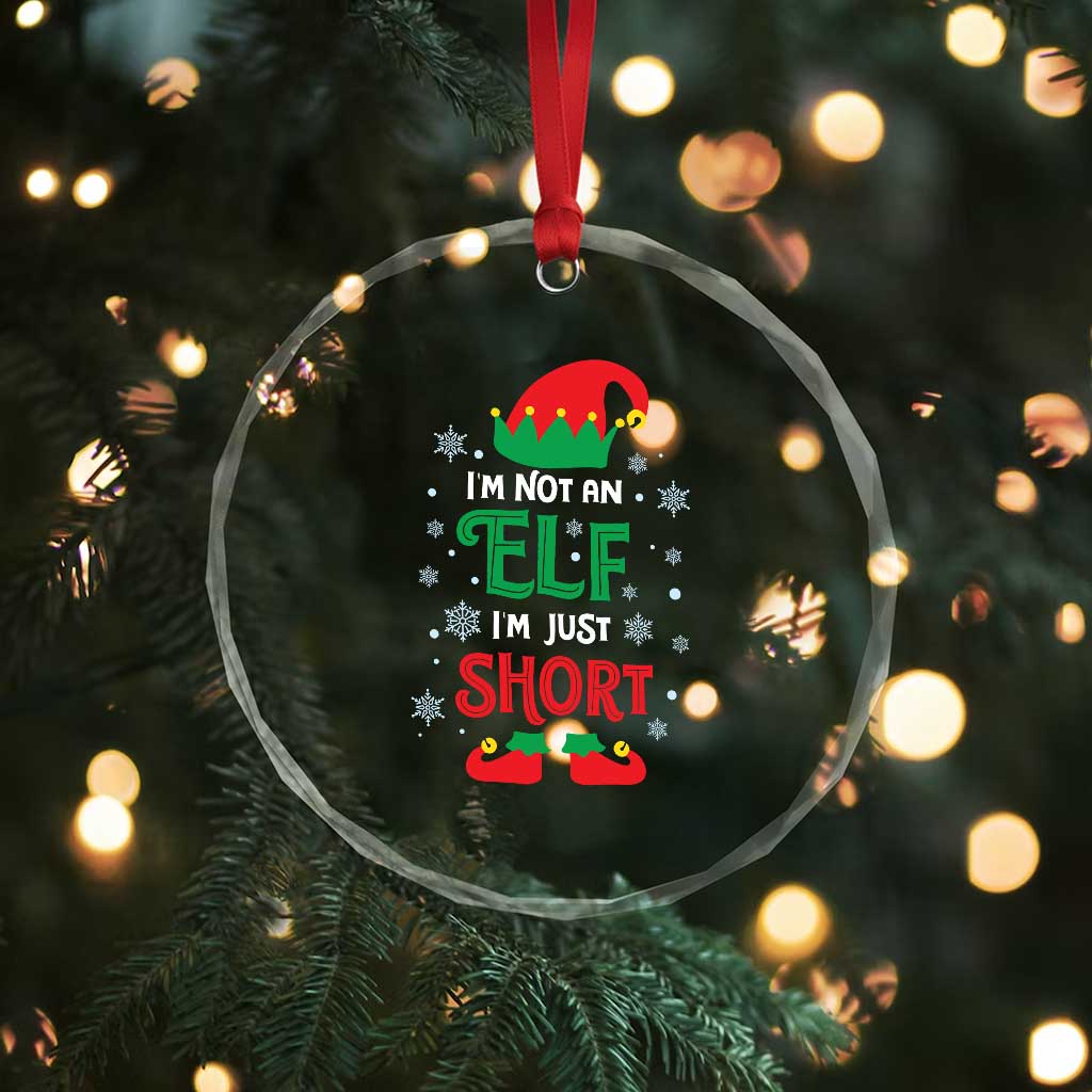 Funny Xmas Elf Crystal Glass Ornament I'm Not An Elf I'm Just Short Snowflakes TS11