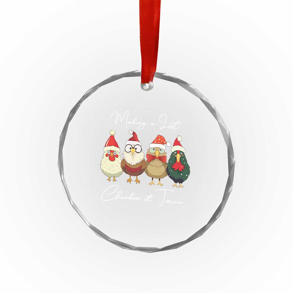Funny Xmas Farmer Crystal Glass Ornament Making A List Chicken It Twice TS09