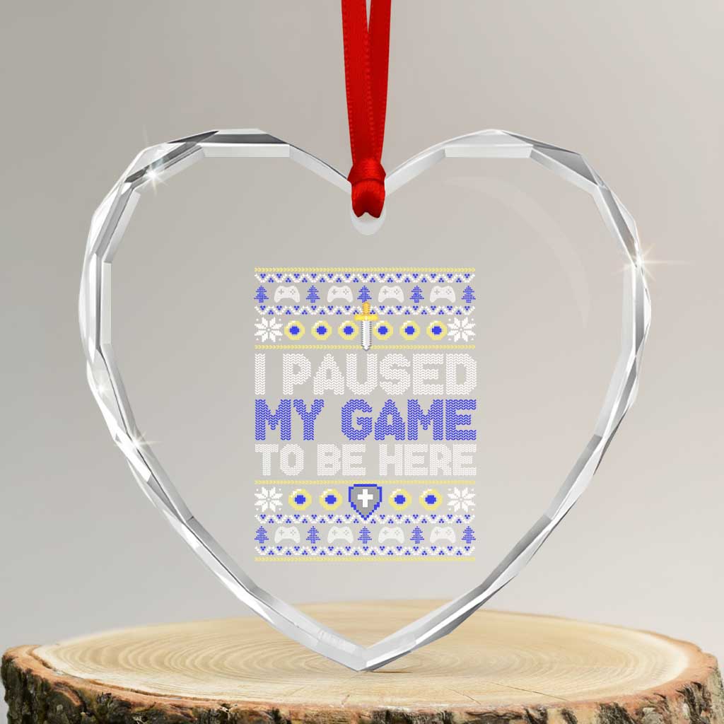 Funny Xmas Gamer Heart Crystal Glass Ornament I Paused My Game To Be Here - Wonder Print Shop