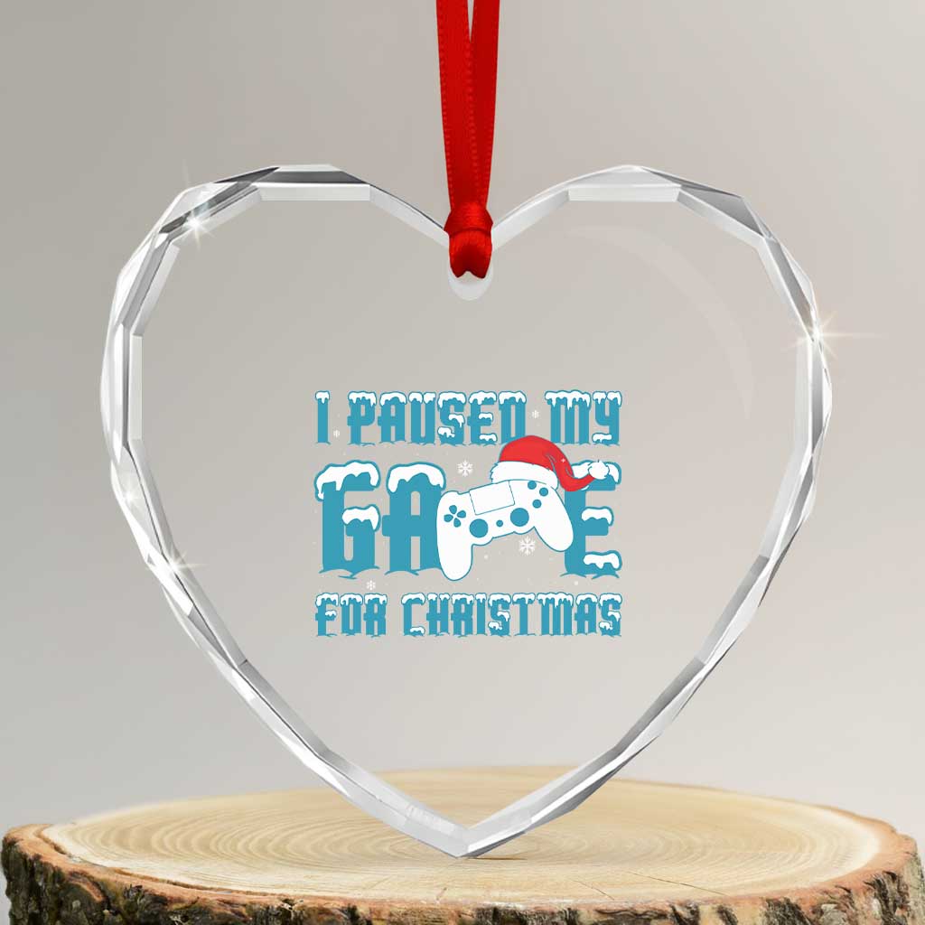 Funny Xmas Gamers Heart Crystal Glass Ornament I Paused My Game For Christmas Snowy Santa Hat - Wonder Print Shop