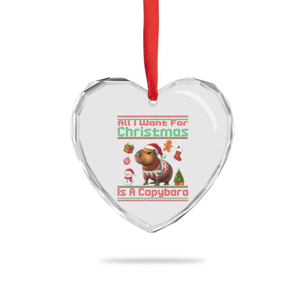 Funny Xmas Heart Crystal Glass Ornament All I Want For Christmas Is A Capybara - Wonder Print Shop