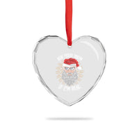 Funny Xmas Heart Crystal Glass Ornament Ask Your Mom If I'm Real Dirty Santa - Wonder Print Shop