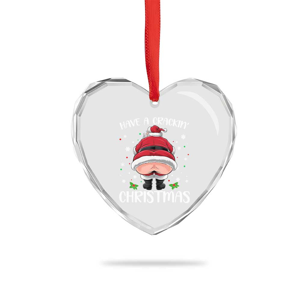 Funny Xmas Heart Crystal Glass Ornament Have A Crackin Christmas Santa - Wonder Print Shop