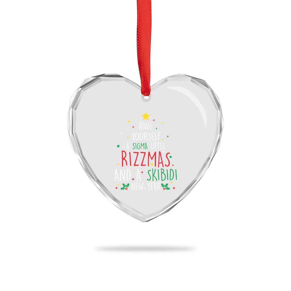 Funny Xmas Heart Crystal Glass Ornament Have Yourself A Sigma Little Rizzmas And A Skibidi New Year - Wonder Print Shop
