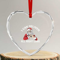 Funny Xmas Heart Crystal Glass Ornament I Can Deliver All Night Long - Wonder Print Shop