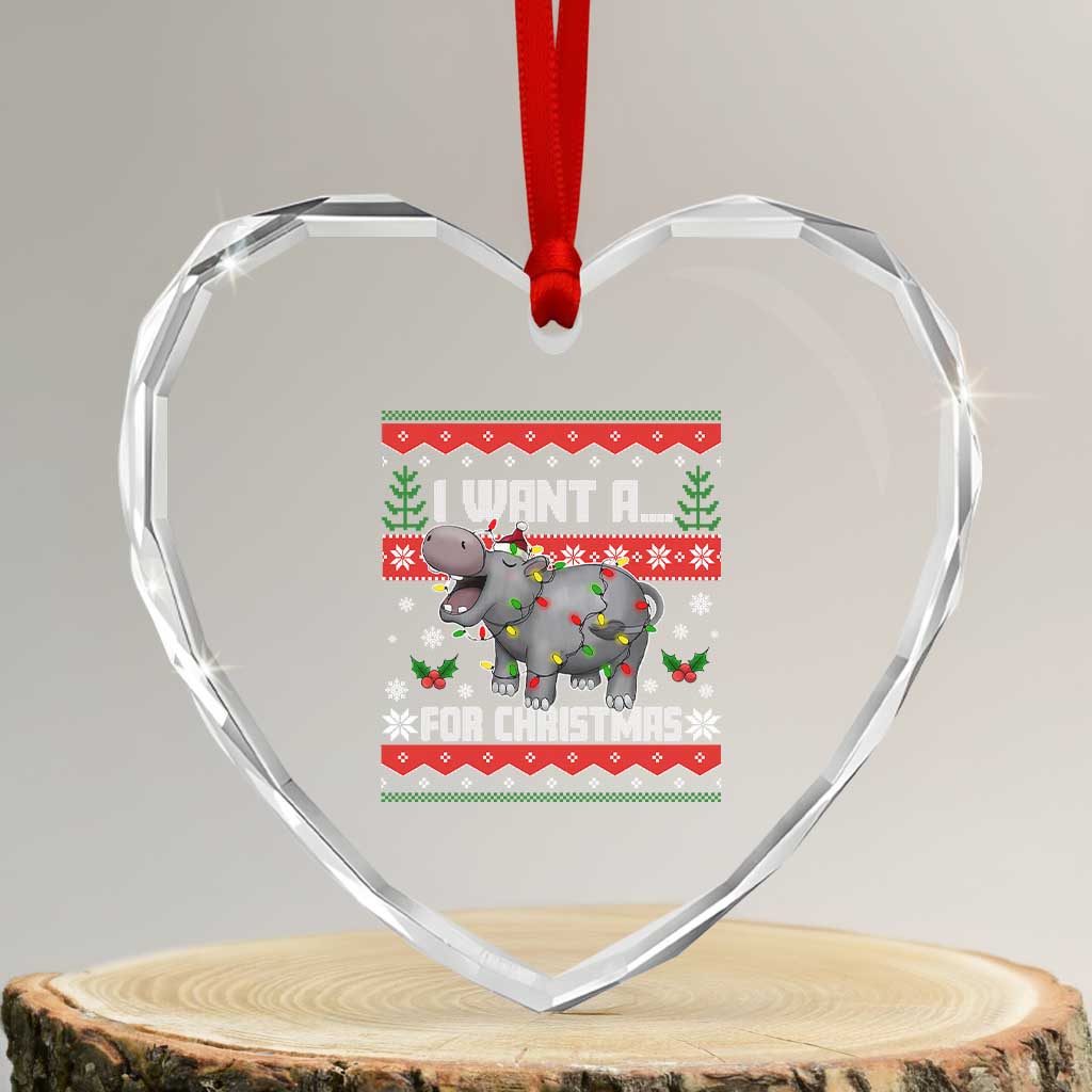 Funny Xmas Heart Crystal Glass Ornament I Want A Hippopotamus For Xmas Moo Deng Ugly Gift - Wonder Print Shop