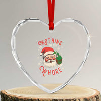 Funny Xmas Heart Crystal Glass Ornament Nothing For You Whore Santa Middle Finger - Wonder Print Shop