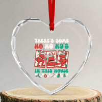 Funny Xmas Heart Crystal Glass Ornament There Is Some Ho Ho Hos In This House Horror Character - Wonder Print Shop