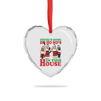 Funny Xmas Heart Crystal Glass Ornament There Is Some Ho Ho Hos In This House Horror Character Dancing - Wonder Print Shop