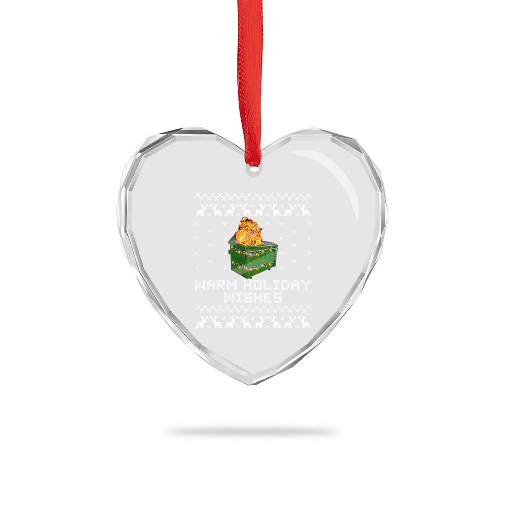 Funny Xmas Heart Crystal Glass Ornament Warm Holiday Wishes Dumpster Fire - Wonder Print Shop