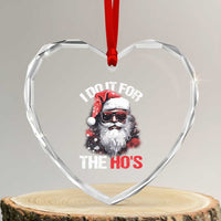 Funny Xmas I Do It For The Ho's Heart Crystal Glass Ornament Cool Santa Face - Wonder Print Shop