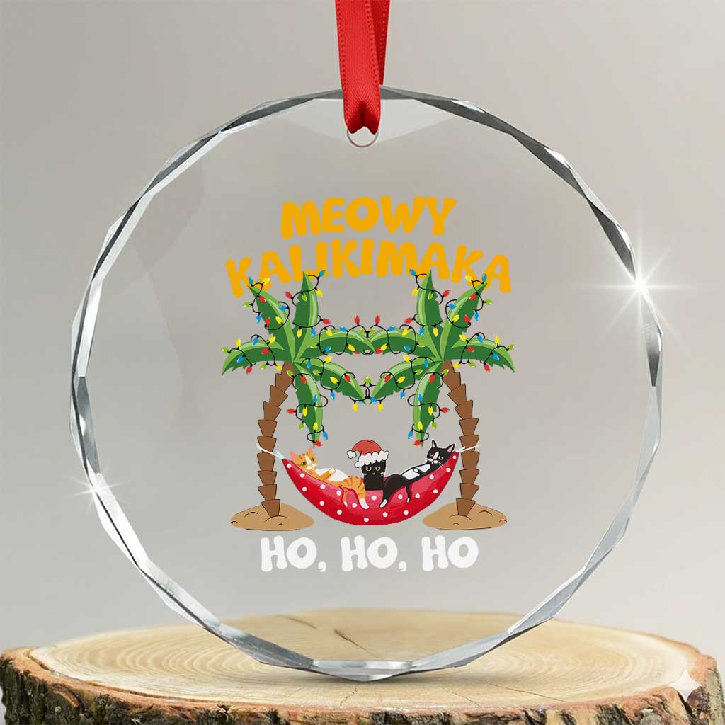 Funny Xmas In Hawaii Crystal Glass Ornament Meowy Kalikimaka Cat Chillin' Ho Ho Ho Xmas Palm Tree TS09