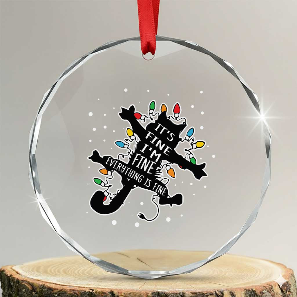 Funny Xmas It's Fine I'm Fine Everything Is Fine Crystal Glass Ornament Black Cat TS11