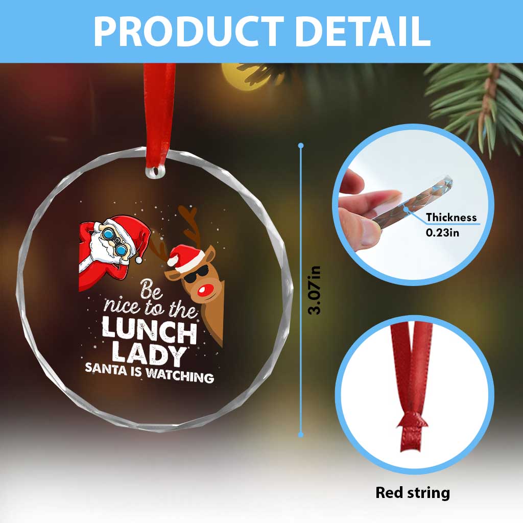 Funny Xmas Lunch Ladies Crystal Glass Ornament Be Nice To The Lunch Lady Santa Is Watching TS09