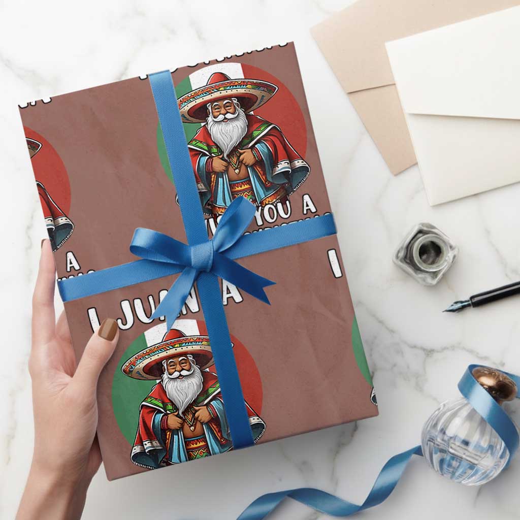 Funny Xmas Mexican Santa Wrapping Paper Roll I Juanna Wish You A Merry Christmas - Wonder Print Shop