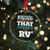 Funny Xmas Movie Crystal Glass Ornament That There's An RV Camping Car Motorhome - Wonder Print Shop