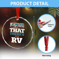 Funny Xmas Movie Crystal Glass Ornament That There's An RV Camping Car Motorhome TS11