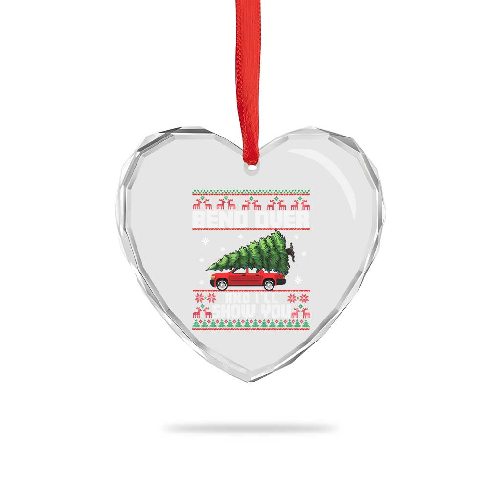 Funny Xmas Movie Heart Crystal Glass Ornament Bend Over And I'll Show You Merry Xmas Tree Ugly Sweater - Wonder Print Shop