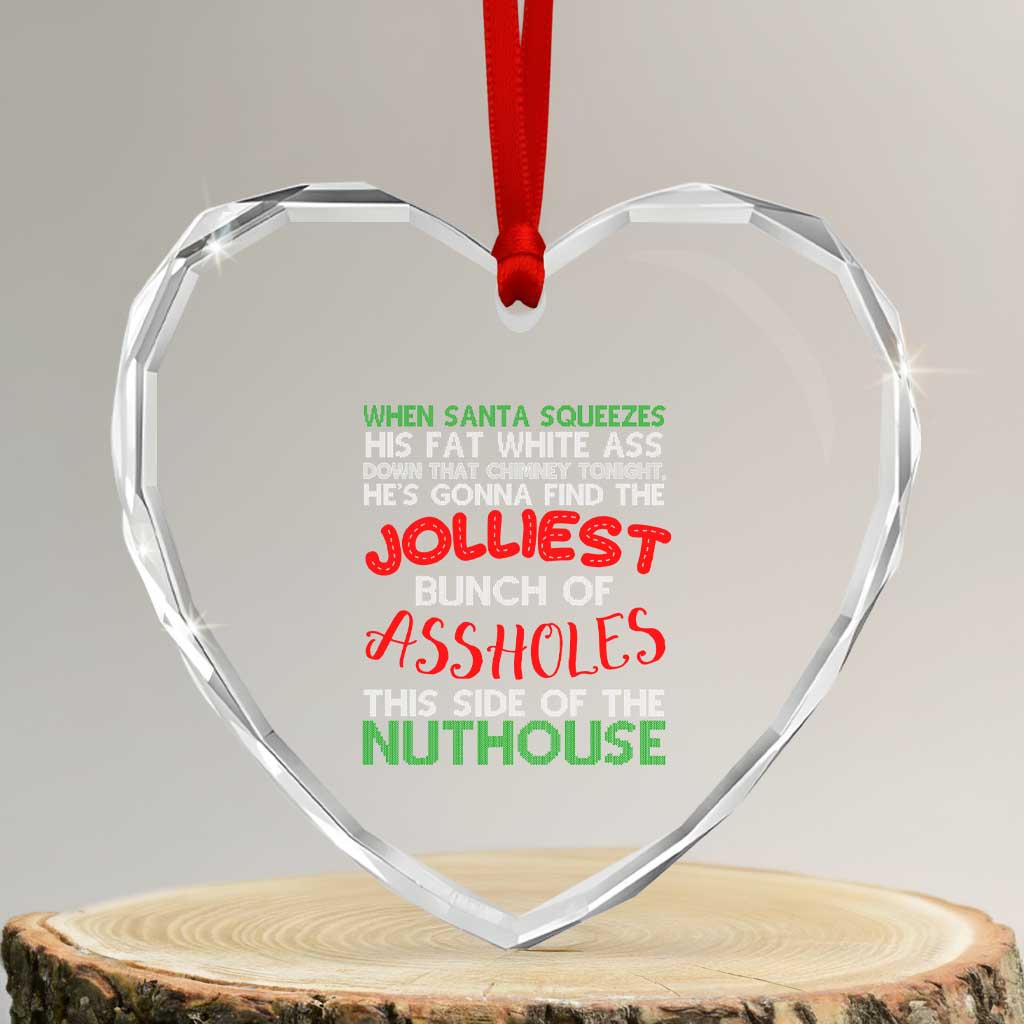 Funny Xmas Movie Heart Crystal Glass Ornament Jolliest Bunch of Assholes This Side of The Nuthouse Xmas Vacation - Wonder Print Shop