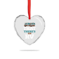 Funny Xmas Movie Heart Crystal Glass Ornament That There's An RV Camping Car Motorhome - Wonder Print Shop