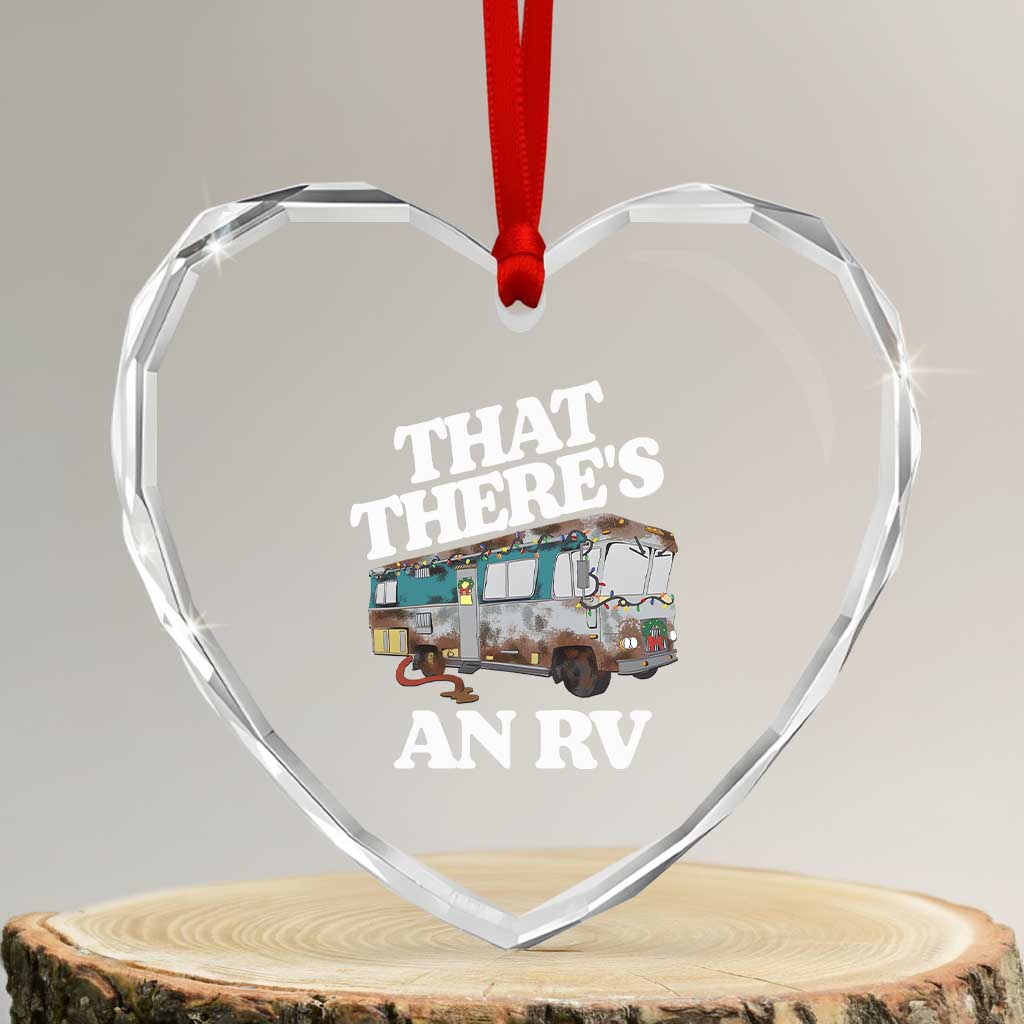 Funny Xmas Movie Heart Crystal Glass Ornament That There's An RV Led Lights Camping Motorhome - Wonder Print Shop