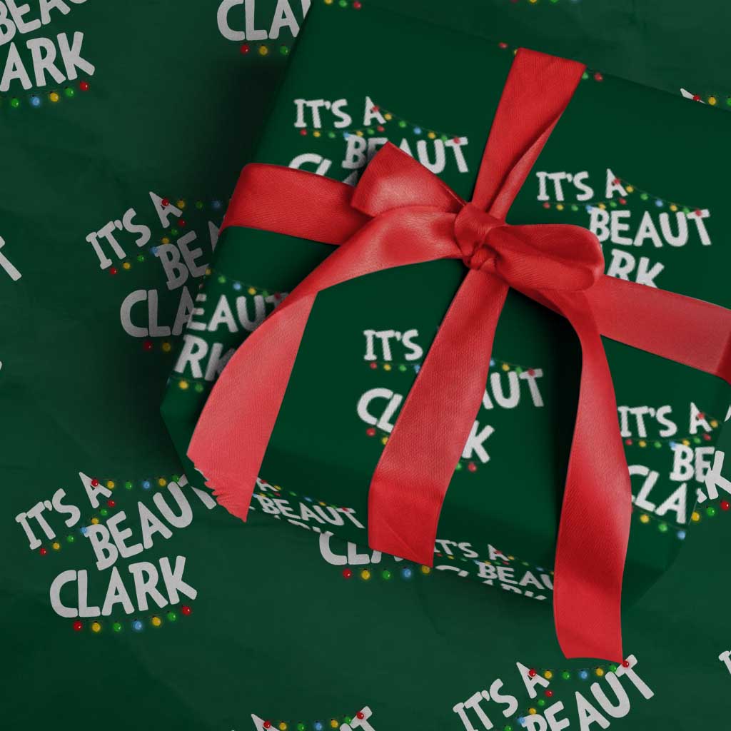 Funny Xmas Movie Its A Beaut Clark Wrapping Paper Roll Christmas Vacation Holiday Lights - Wonder Print Shop